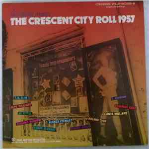 Various - The Crescent City Roll 1957