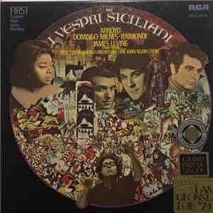 Verdi  -  Arroyo, Domingo, Milnes, Raimondi, James Levine  Conducting The N ...