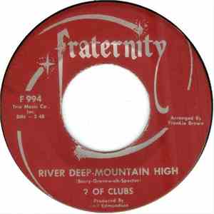 2 Of Clubs - River Deep - Mountain High / You Love Me
