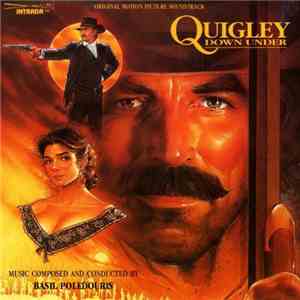 Basil Poledouris - Quigley Down Under (Original Motion Picture Soundtrack)