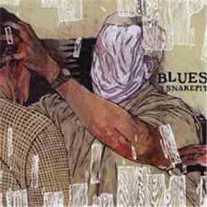 Blues - Snakepit