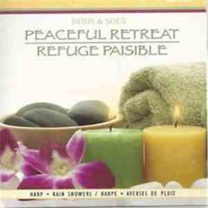 Body & Soul - Peaceful Retreat