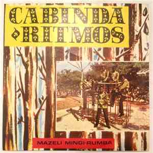Cabinda Ritmos - Mazeli Mingi-Rumba / Minia-Bolero