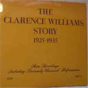 Clarence Williams - The Clarence Williams Story 1925-1935 Rare Recordings I ...