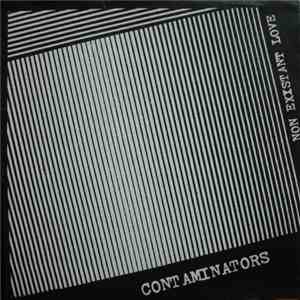 Contaminators - Non Existant Love