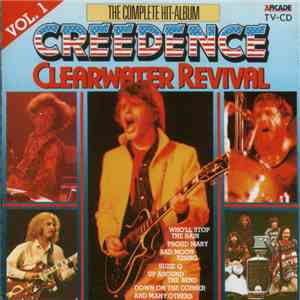 Creedence Clearwater Revival - The Complete Hit-Album Volume 1