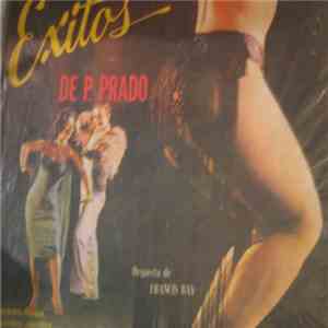 Francis Bay Orchestra - Exitos De P. Prado