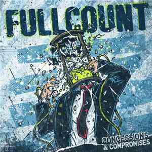 Fullcount - Concessions & Compromises