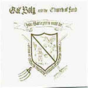 Gaë Bolg And The Church Of Fand - John Barleycorn Must Die