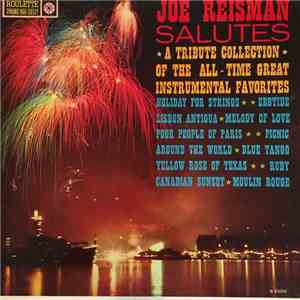 Joe Reisman His Orchestra And Chorus - Joe Reisman Salutes The All-Time Ins ...