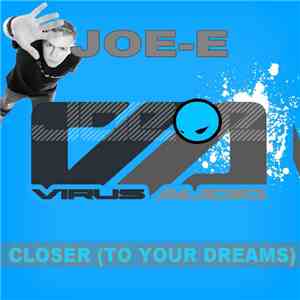 Joe-E - Closer (To Your Dreams)