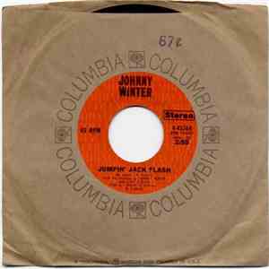Johnny Winter - Jumpin' Jack Flash / Good Morning Little School Girl