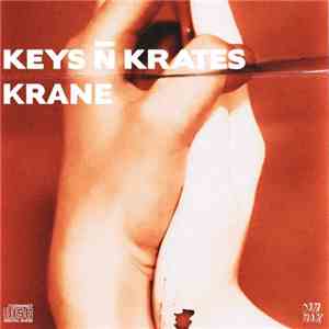 Keys N Krates & Krane - Right Here