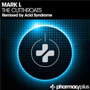 Mark L - The Cutthroats