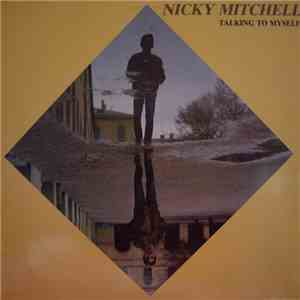 Nicky Mitchell - Talking To Myself