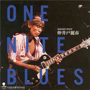 仲井戸麗市 - One Nite Blues