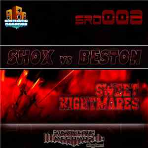 Shox  vs Beston - Sweet Nightmares