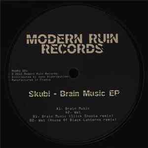 Skubi - Brain Music EP