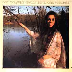 Sue Richards - Sweet Sensuous Feelings
