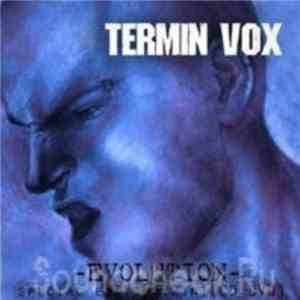 Termin Vox - Evolution