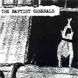 The Baptist Generals - Dog