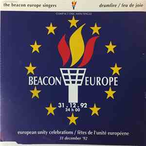 The Beacon Europe Singers - Drumfire / Feu De Joie