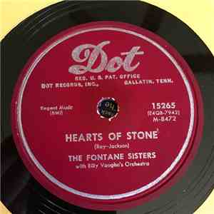 The Fontane Sisters With Billy Vaughn's Orchestra - Hearts Of Stone / Bless ...
