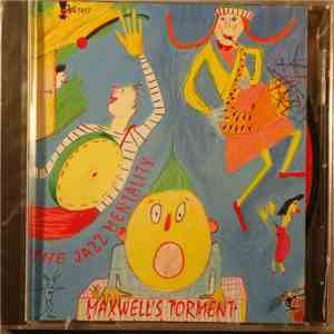 The Jazz Mentality - Maxwell's Torment