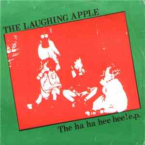 The Laughing Apple - The Ha Ha Hee Hee! E.P.