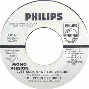 The People's Choice - Just Look What You've Done