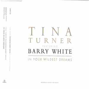 Tina Turner Featuring Barry White - In Your Wildest Dreams