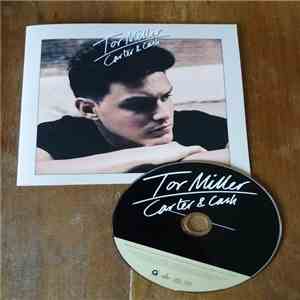 Tor Miller - Carter & Cash