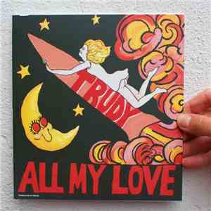 Trudy - All My Love