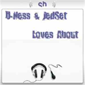 U-Ness & JedSet - Love's About