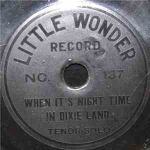 Unknown Artist - When It's Night Time In Dixie Land