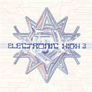 Various - Electronic High 3