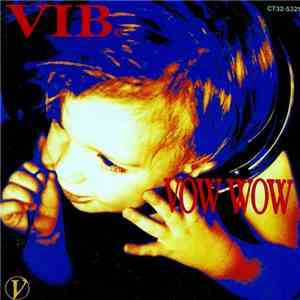 Vow Wow - Vibe