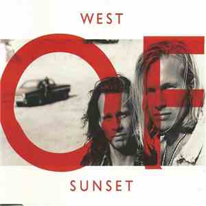 West Of Sunset - Now You're Gone
