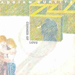Adrian Gurvitz - Corner Of Love