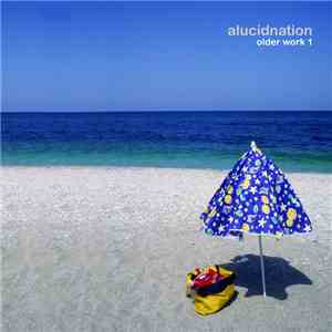 alucidnation - Older Work 1