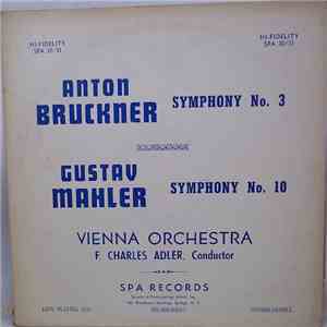Anton Bruckner, Gustav Mahler, Vienna Orchestra, F. Charles Adler - Symphon ...