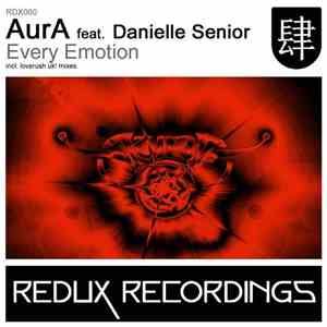 AurA feat. Danielle Senior - Every Emotion