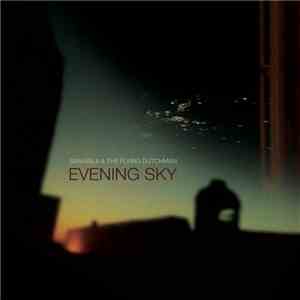 Banabila & The Flying Dutchman - Evening Sky