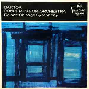 Bartók - Fritz Reiner Reiner Chicago Symphony - Concerto For Orchestra