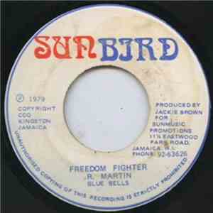 Blue Bells - Freedom Fighter