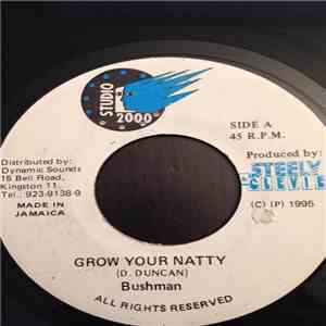 Bushman - Grow Your Natty