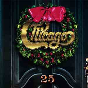 Chicago  - Chicago XXV