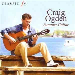 Craig Ogden - Summer Guitar