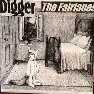 Digger  / The Fairlanes - Touch My Body