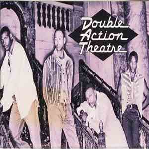 Double Action Theatre - Double Action Theatre